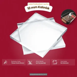 10 mm Kalınlığında Şeffaf Polikarbon Levha (205 x 305 cm ebatlarında)