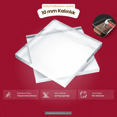 10 mm Kalınlığında Şeffaf Polikarbon Levha (205 x 305 cm ebatlarında)