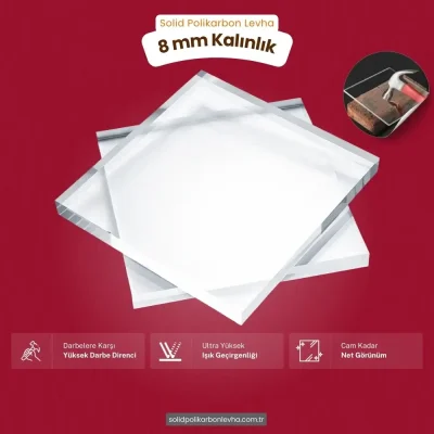 8 mm Kalınlığında Şeffaf Polikarbon Levha (205 x 305 cm ebatlarında)