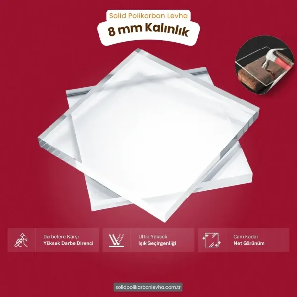 8 mm Kalınlığında Şeffaf Polikarbon Levha (205 x 305 cm ebatlarında)