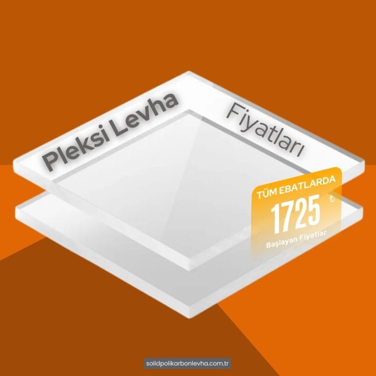 Tüm Kalınlıklardaki Akrilik Pleksi Levha Fiyatları